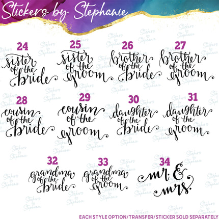 (s03-427) Bride Groom Hand lettered Bridal Wedding Party Iron-On Transfer or Sticker
