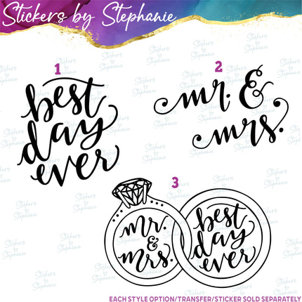 (s03-428) Best Day Ever Mr Mrs Iron-On Transfer or Sticker
