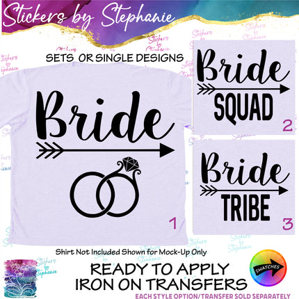 (s03-432) Bride Squad Tribe Arrow Iron-On Transfer or Sticker