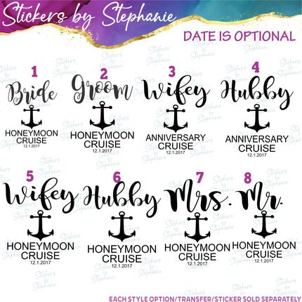 (s03-442) Bride Groom Hubby Wifey Honeymoon Anniversary Cruise Iron-On Transfer or Sticker