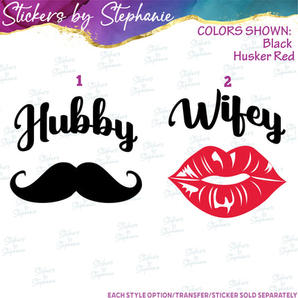 (s03-443) Hubby Mustache Wifey Kiss Lips Iron-On Transfer or Sticker