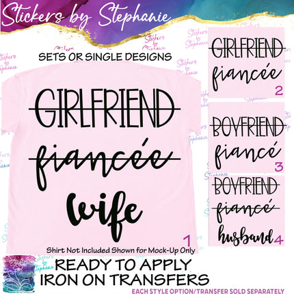 (s03-446) Girlfriend Fiancée Wife Boyfriend Fiancé Husband Iron-On Transfer or Sticker