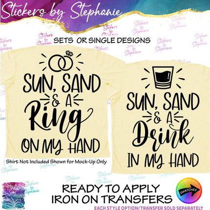 (s03-457) Sun Sand Ring Drink in My Hand Iron-On Transfer