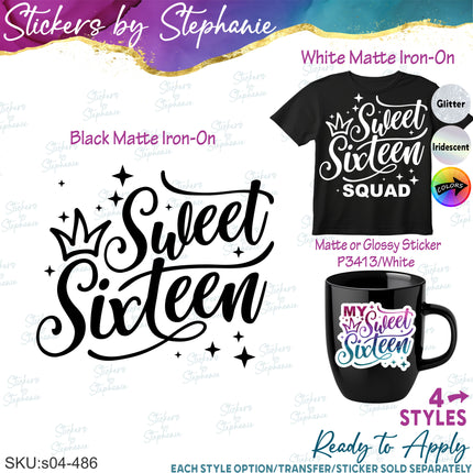 (s03-486) Sweet Sixteen Squad Iron-On Transfer or Sticker