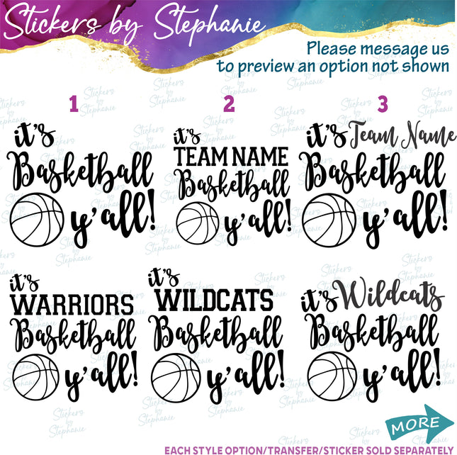 (s03-652) It's Basketball Y'all Team Name Iron-On Transfer or Sticker