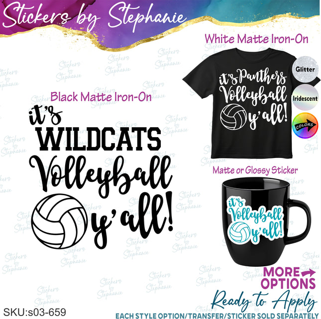 (s03-659) It's Volleyball Y'all Team Name Iron-On Transfer or Sticker