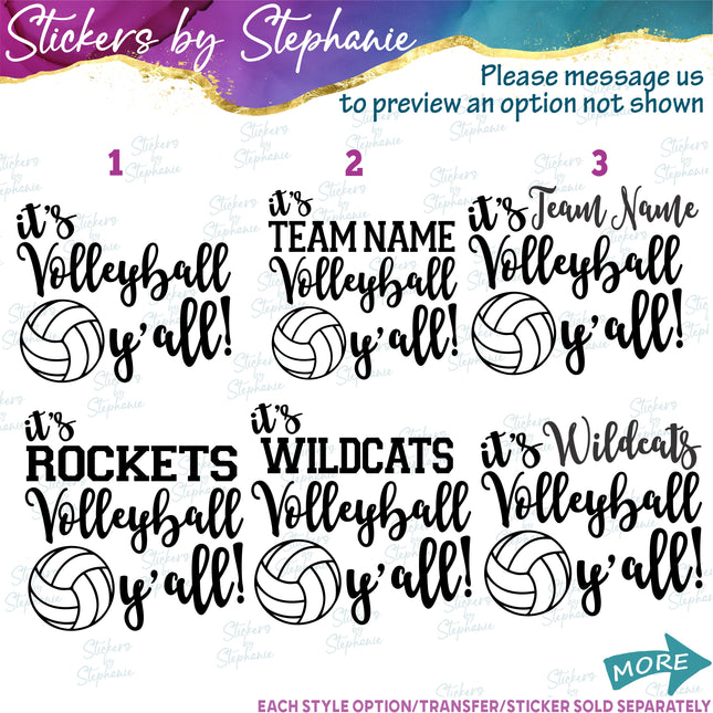 (s03-659) It's Volleyball Y'all Team Name Iron-On Transfer or Sticker