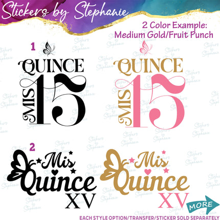 (s03-715) Mis Quince 15 Quinceañera Iron-On Transfer or Sticker