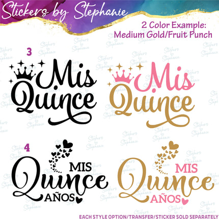 (s03-715) Mis Quince 15 Quinceañera Iron-On Transfer or Sticker