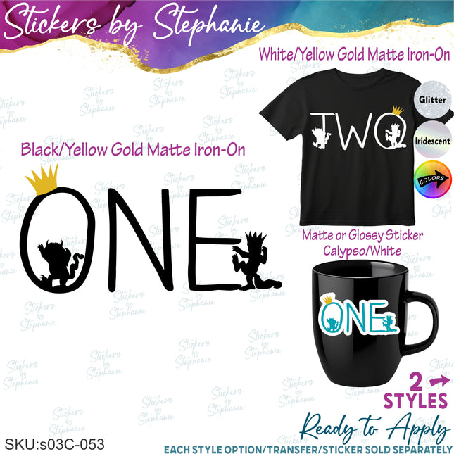(s03C-053) One Two Wild Things Iron-On Transfer or Sticker