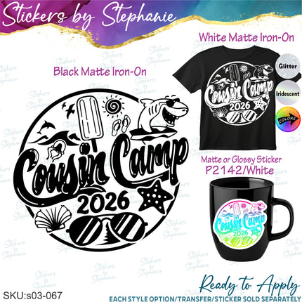 (s03Y-067) Cousin Camp Year Iron-On Transfer or Sticker