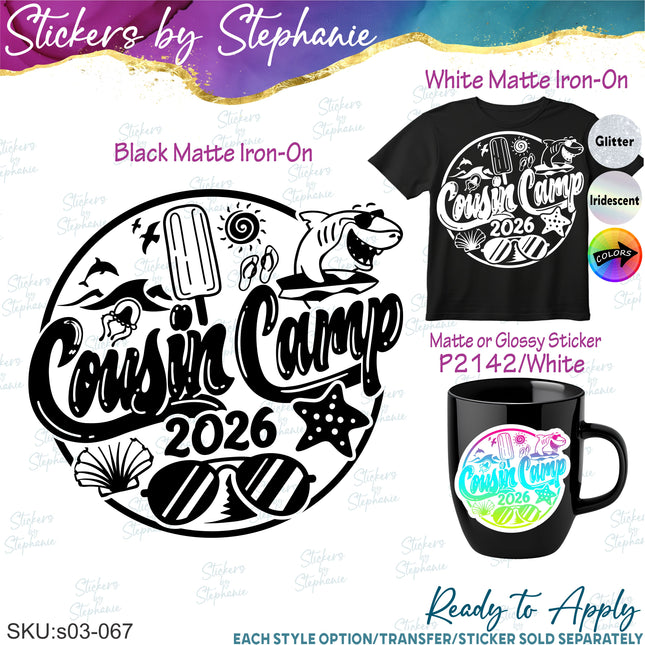 (s03Y-067) Cousin Camp Year Iron-On Transfer or Sticker
