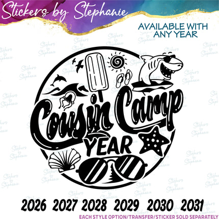 (s03Y-067) Cousin Camp Year Iron-On Transfer or Sticker