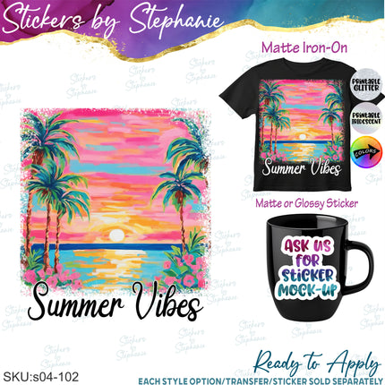 (s04-102) Summer Vibes Iron-On Transfer or Sticker