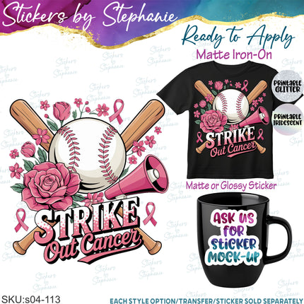 (s04-113) Strike Out Cancer Baseball Iron-On Transfer or Sticker