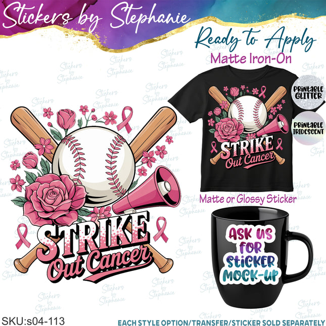 (s04-113) Strike Out Cancer Baseball Iron-On Transfer or Sticker