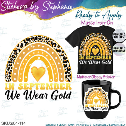 (s04-114) In September We Wear Gold Iron-On Transfer or Sticker