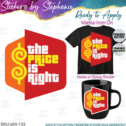 (s04-133) Price is Right Iron-On Transfer or Sticker