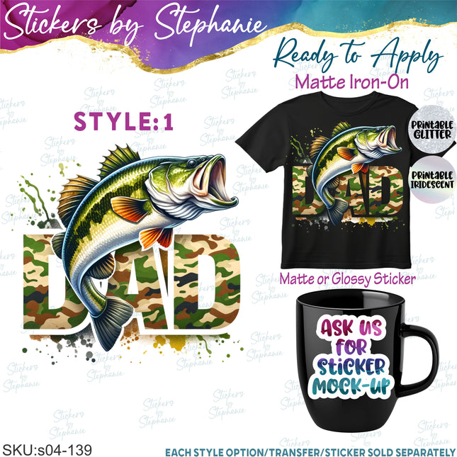 (s04-139) Dad Fish Fishing Camouflage Iron-On Transfer or Sticker