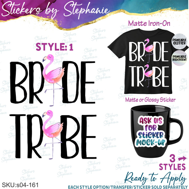 (s04-161) Bride, Tribe Flamingo Iron-On Transfer or Sticker