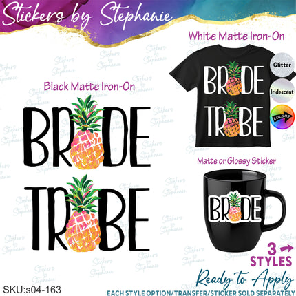 (s04-163) Bride, Tribe Pineapple Iron-On Transfer or Sticker