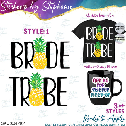 (s04-164) Bride, Tribe Pineapple Iron-On Transfer or Sticker
