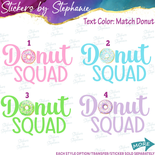 (s04-167) Donut Squad Watercolor Donut Iron-On Transfer