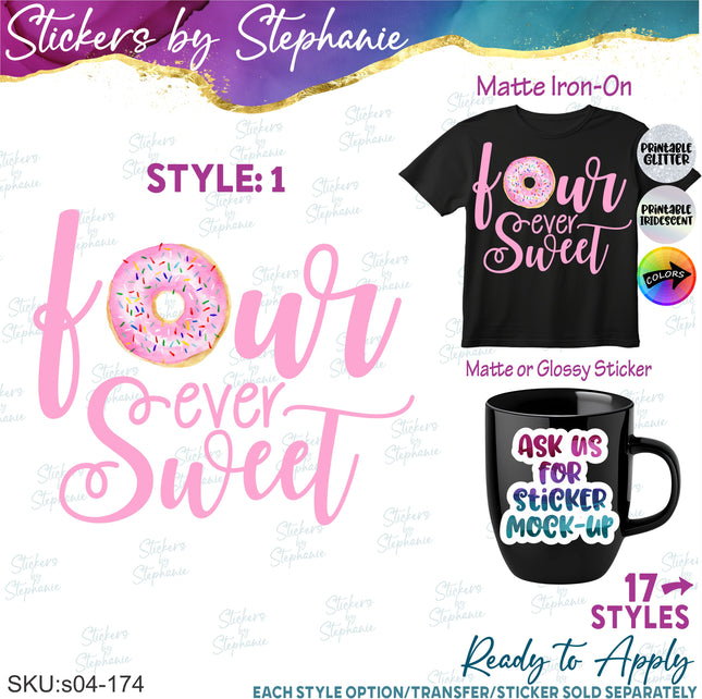 (s04-174) Four Ever Sweet Donut Iron-On Transfer