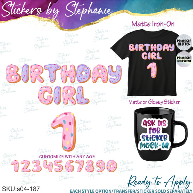 (s04-187) Birthday Girl 1 Donut Letters Iron-On Transfer