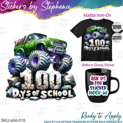 (s04-019) Monster Truck Crushed 100 Days of School Iron-On Transfer or Sticker