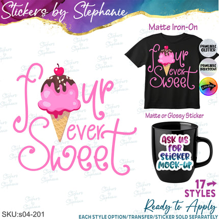 (s04-201) Four Ever Sweet Ice Cream Cone Iron-On Transfer