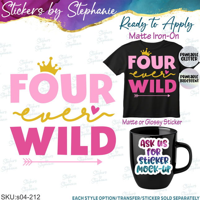 (s04-212) Four Ever Wild Pink Princess Iron-On Transfer or Sticker