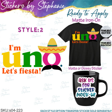 (s04-223) I'm Uno Let's Fiesta Iron-On Transfer