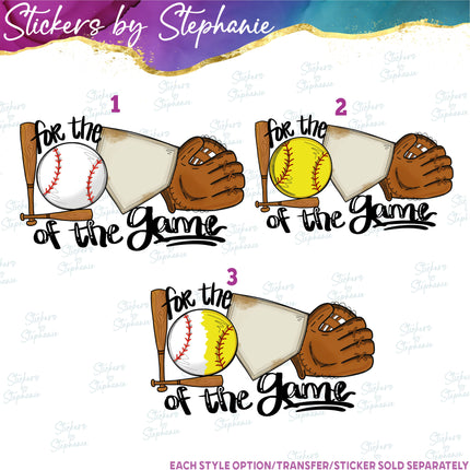 (s04-227) Baseball Softball For Love of the Game Iron-On Transfer
