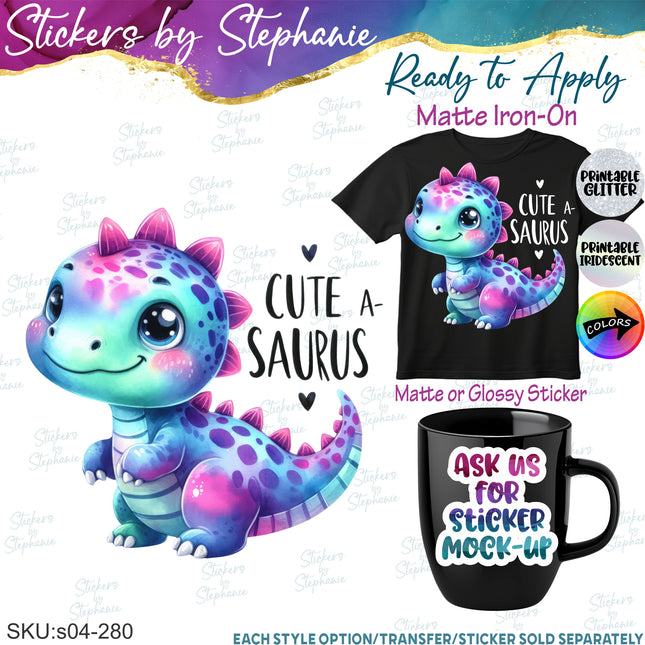 (s04-280) Cute-A-Saurus Dinosaur Iron-On Transfer or Sticker