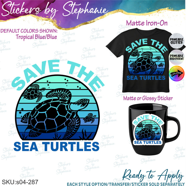 (s04-287) Save the Sea Turtles Iron-On Transfer or Sticker