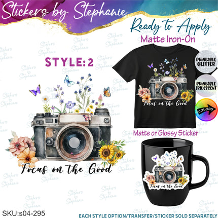(s04-295) Photography When Life Gets Blurry Adjust Your Focus Iron-On Transfer