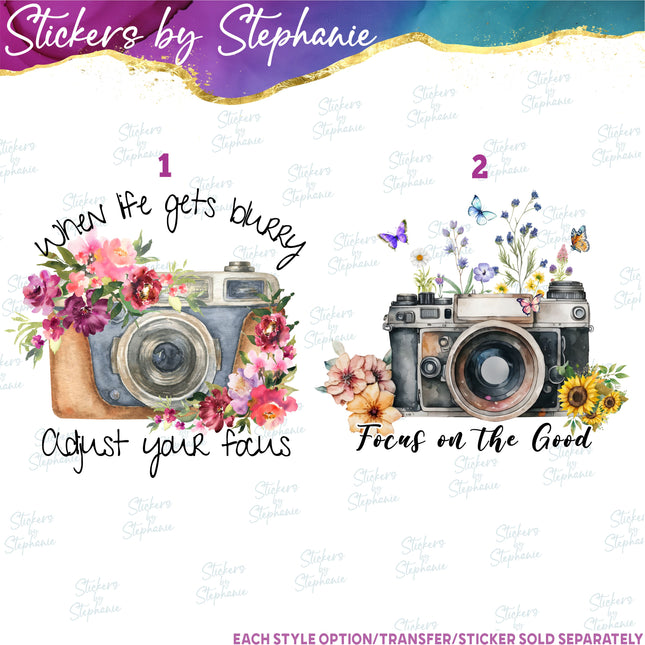 (s04-295) Photography When Life Gets Blurry Adjust Your Focus Iron-On Transfer
