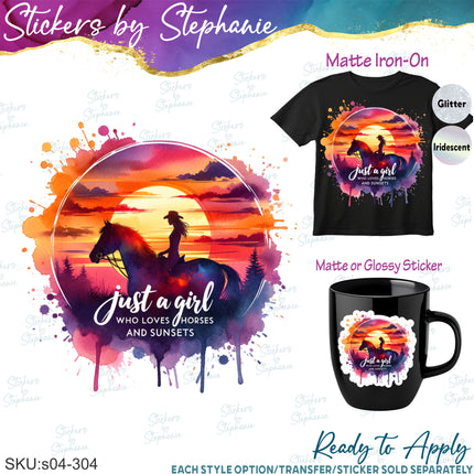 (s04-304) Just a Girl Who Loves Horses & Sunsets Iron-On Transfer or Sticker