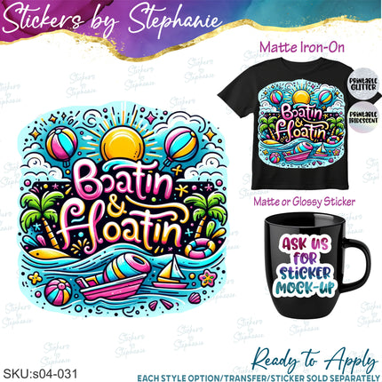 (s04-031) Boatin & Floatin Iron-On Transfer or Sticker