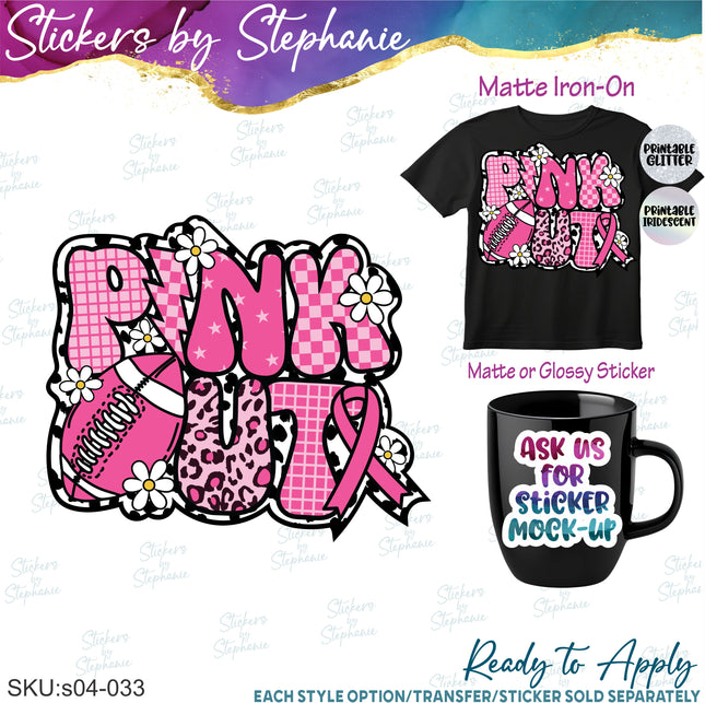 (s04-033) Pink Out Football Breast Cancer Iron-On Transfer or Sticker