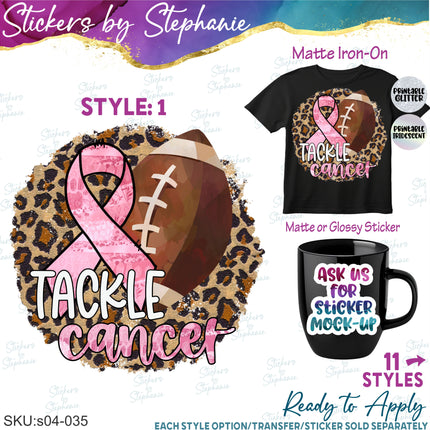 (s04-035) Tackle Cancer Football Iron-On Transfer or Sticker