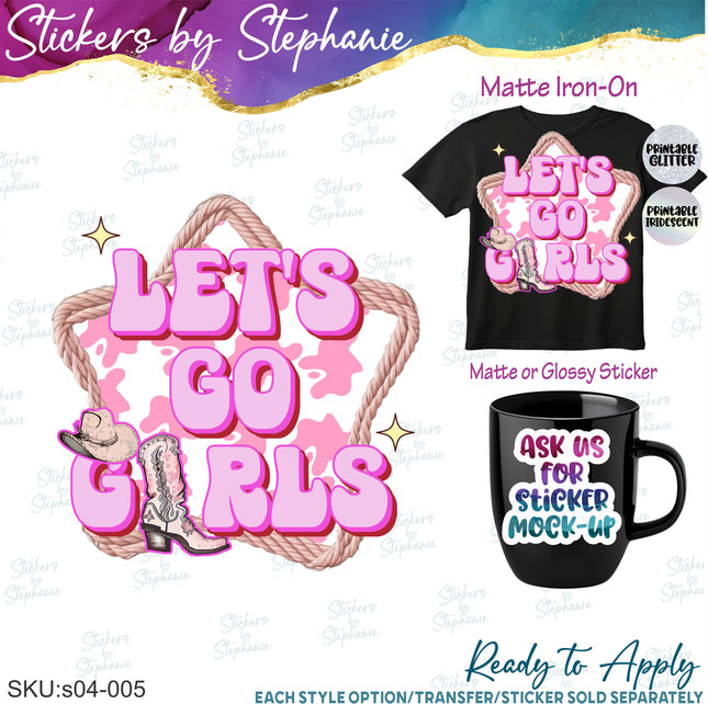 (s04-005) Let's Go Girls Iron-On Transfer or Sticker