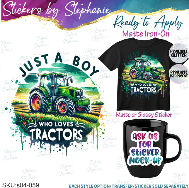 (s04-059) Just a Boy Who Loves Tractors Iron-On Transfer or Sticker or Sticker
