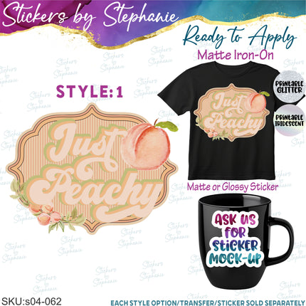 (s04-062) Just Peachy Iron-On Transfer or Sticker