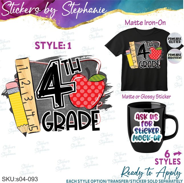 (s04-093) 4th Fourth Grade First Day, Back to School Iron-On Transfer or Sticker