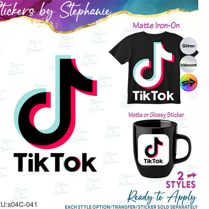 (s04C-041) Tik Tok Logo Iron-On Transfer or Sticker