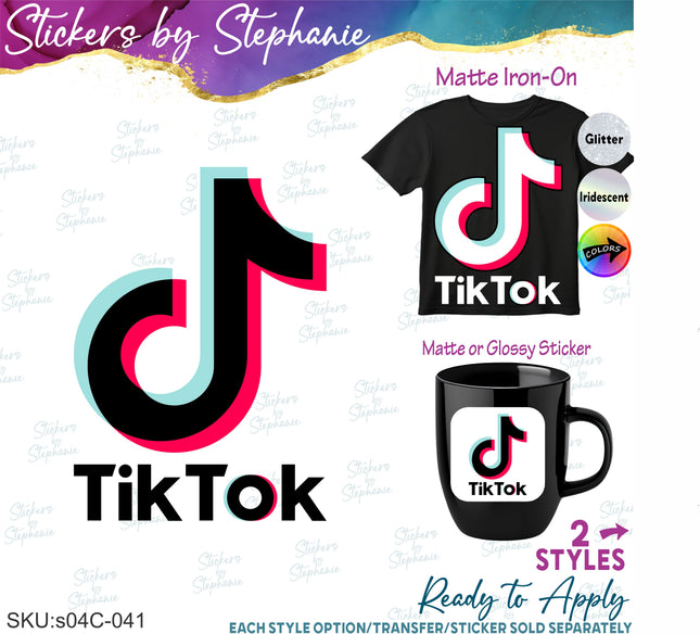 (s04C-041) Tik Tok Logo Iron-On Transfer or Sticker