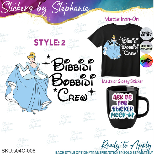 (s04C-006) Bride, Bibbidi Bobbidi Crew Cinderella  Iron-On Transfer