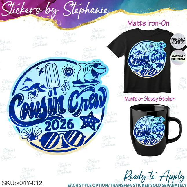 (s04Y-012) Cousin Crew Iron-On-Transfer or Sticker